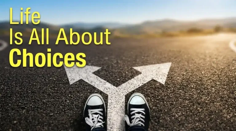 Seseorang memakai sepatu kanvas berdiri di persimpangan jalan dengan teks Life Is All About Choices