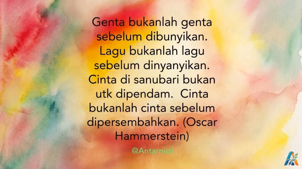 Kutipan puitis Oscar Hammerstein tentang makna cinta di atas latar belakang cat air berwarna-warni yang artistik dan estetik.