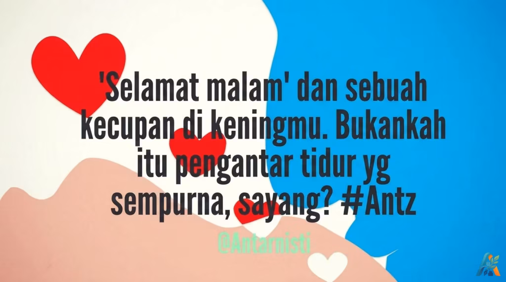 Kutipan romantis pengantar tidur "Selamat malam dan sebuah kecupan di keningmu" karya Antarnisti dengan dekorasi ikon hati merah yang manis.