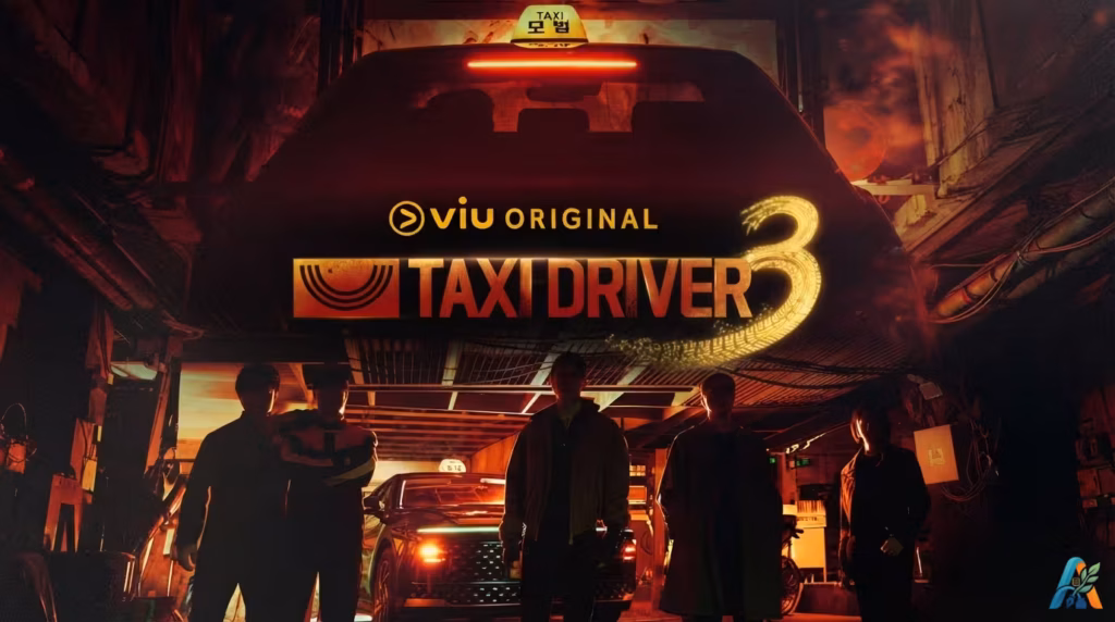 Poster promosi serial drama Korea Taxi Driver 3 menampilkan tim Rainbow Taxi dalam suasana aksi yang gelap dan penuh misteri.
