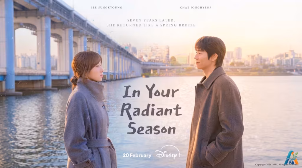 Poster drama Korea In Your Radiant Season menampilkan dua pemeran utama saling menatap di tepi sungai dengan latar belakang hangat.